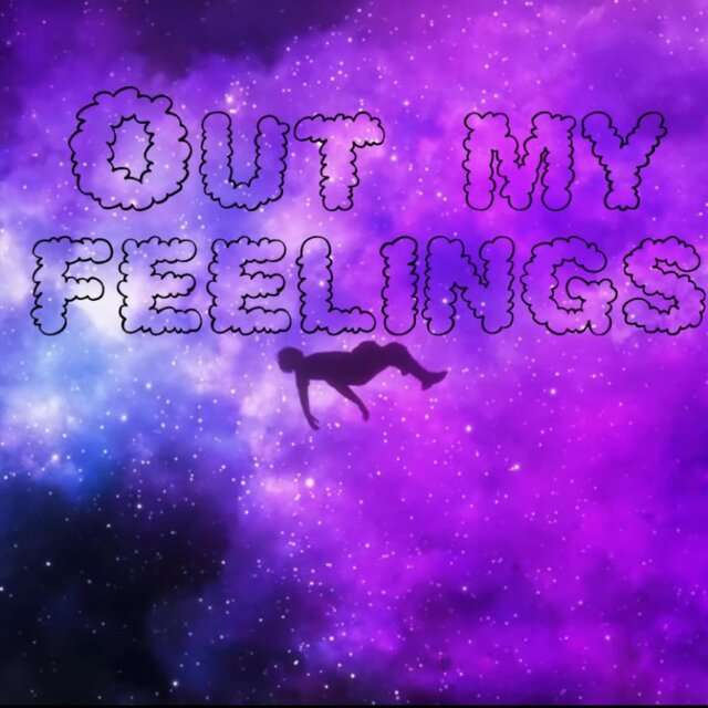 Out My Feelings
