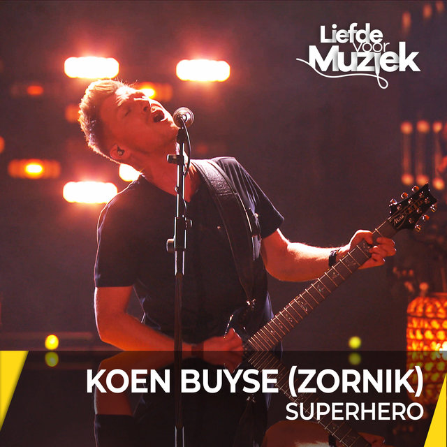 Superhero (Live - uit Liefde Voor Muziek)
