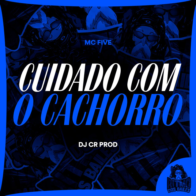 Cuidado com o Cachorro