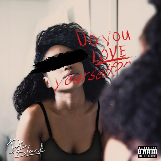 Do You Love Yourself