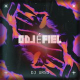 O DJ é Fiel