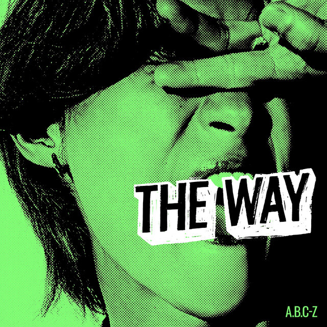 THE WAY / A.B.C-Z - TIDAL