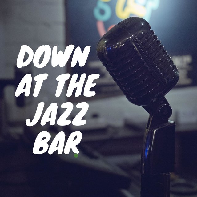 Down At The Jazz Bar