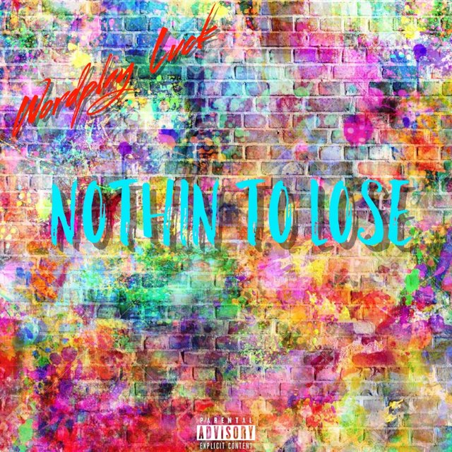 Nothin' to Lose