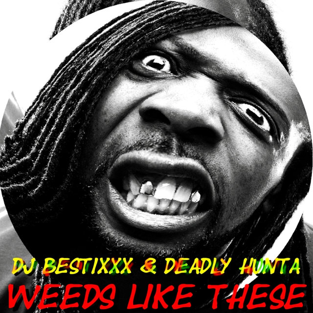 Weeds Like These
