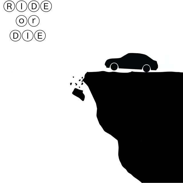 Ride or Die