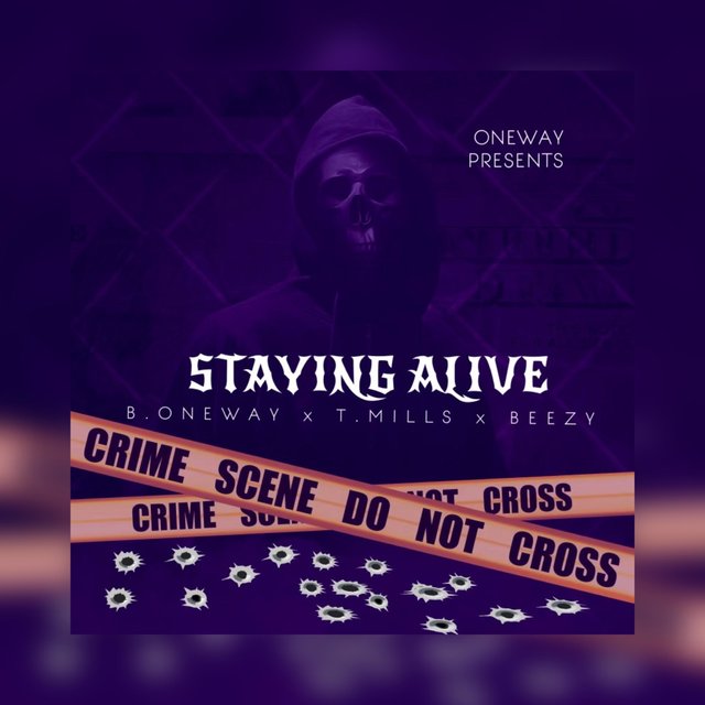 Staying Alive (feat. BeezyTaughtHer & T.Mills)