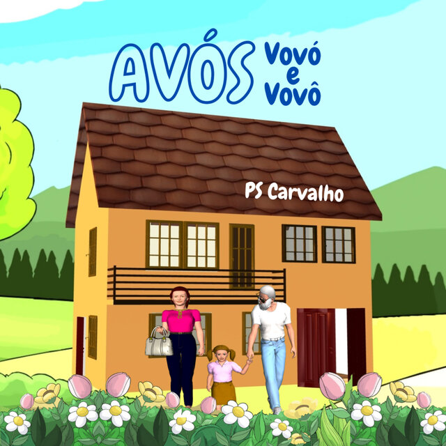 Avós, Vovó e Vovô