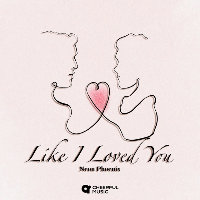 Like I Loved You