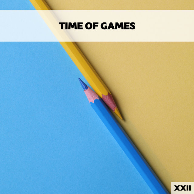Time Of Games XXII