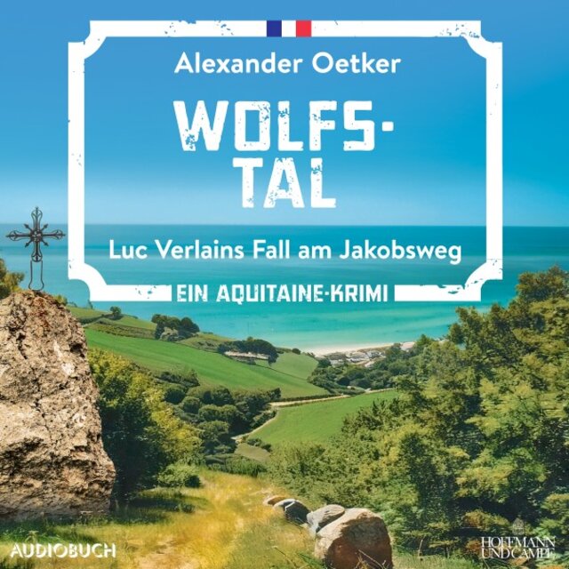 Wolfstal (Luc Verlains Fall am Jakobsweg)