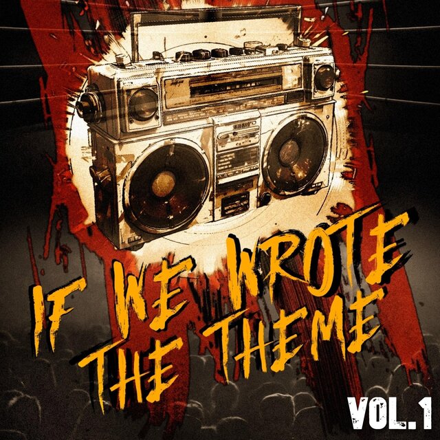 If We Wrote The Theme (Vol.1)