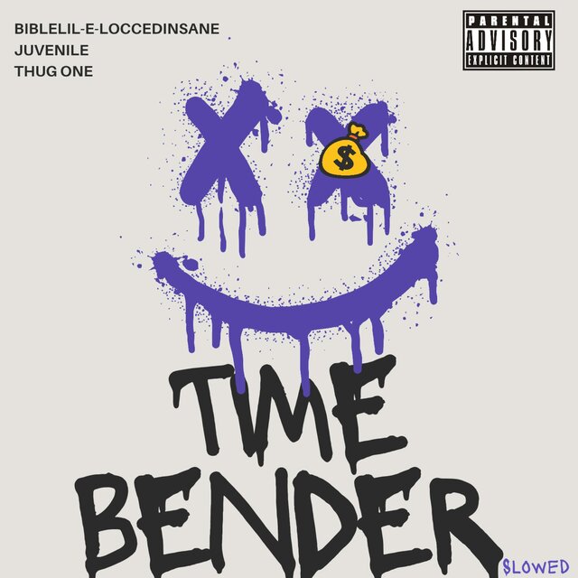Time Bender (feat. JUVENILE & Thug One) [SLOWED]