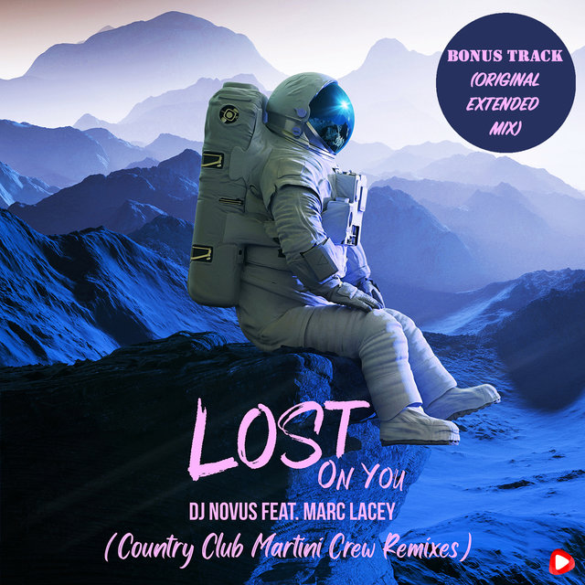 Lost On You (Country Club Martini Crew Remixes)