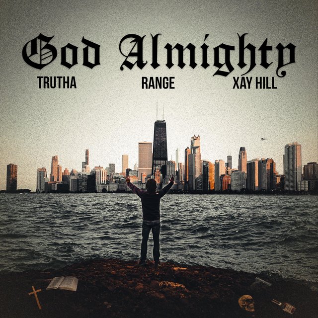 God Almighty (feat. Range)