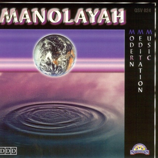 Manolaya (Modern Meditation Music)