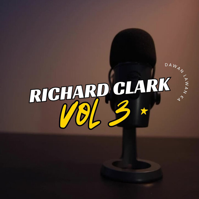 Richard Clark Vol 3