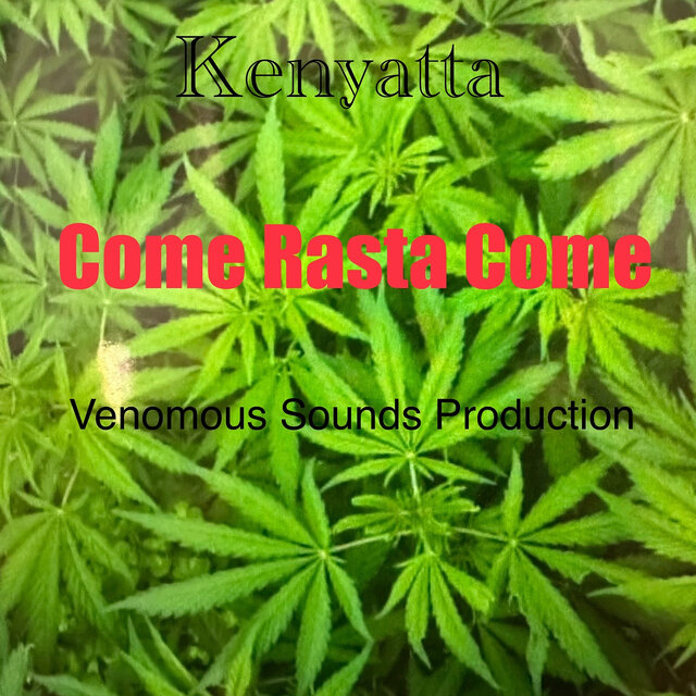 Come Rasta Come
