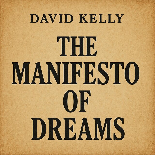 The Manifesto of Dreams