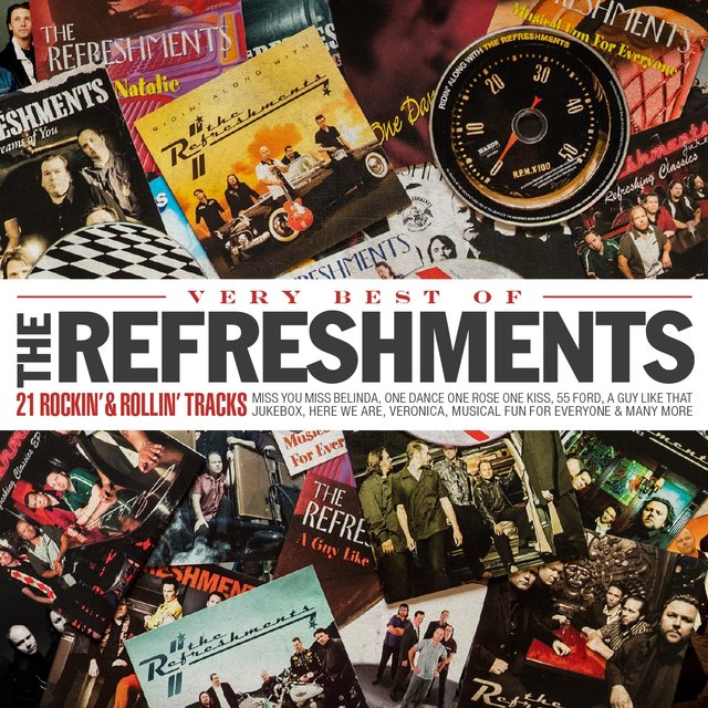 Very Best of the Refreshments - 21 Rockin' & Rollin' Tracks