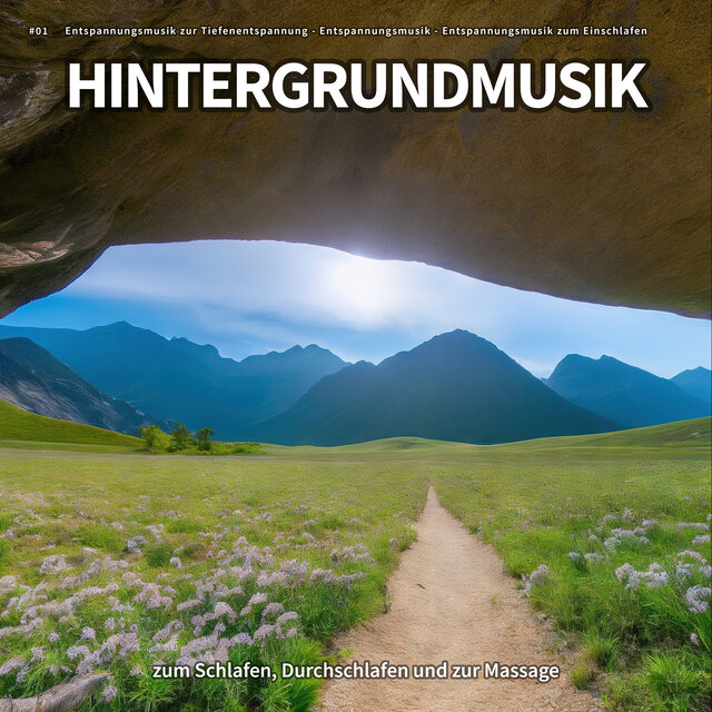 #01 Hintergrundmusik zum Schlafen, Durchschlafen und zur Massage