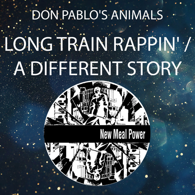 Long Train Rappin' / A Different Story