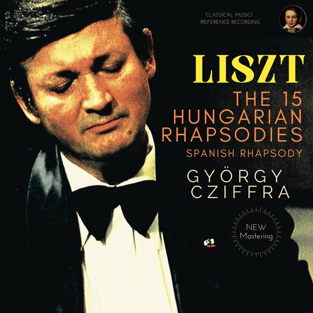 Liszt: The 15 Hungarian Rhapsodies, Spanish Rhapsody