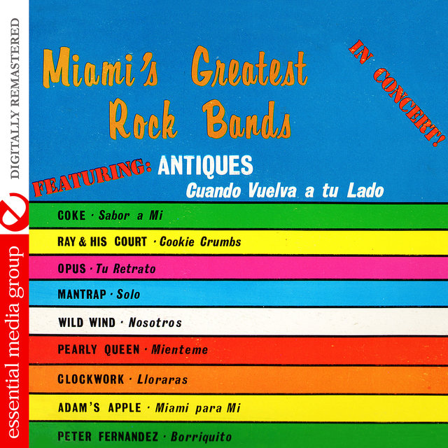 Miami's Greatest Rock Bands In Concert! (Digitally Remastered) (Live)