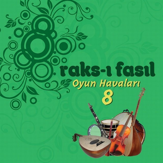 Tatavla Havaları - Oyun Havaları, Vol. 8