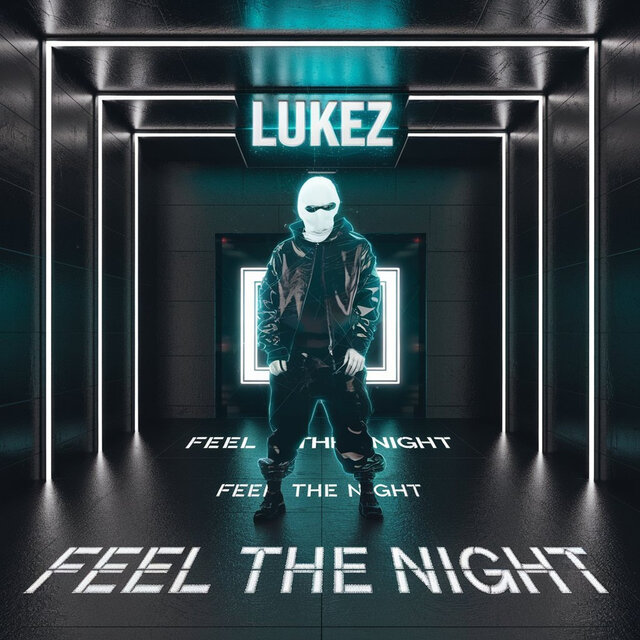 Feel the Night