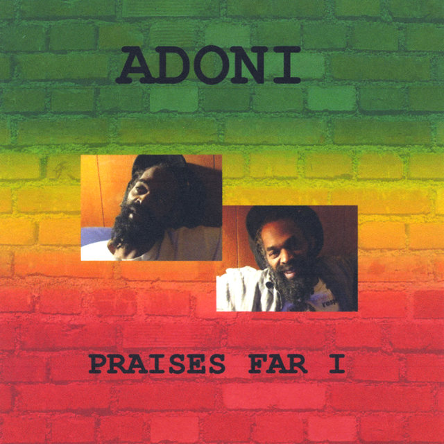 Praises Far I