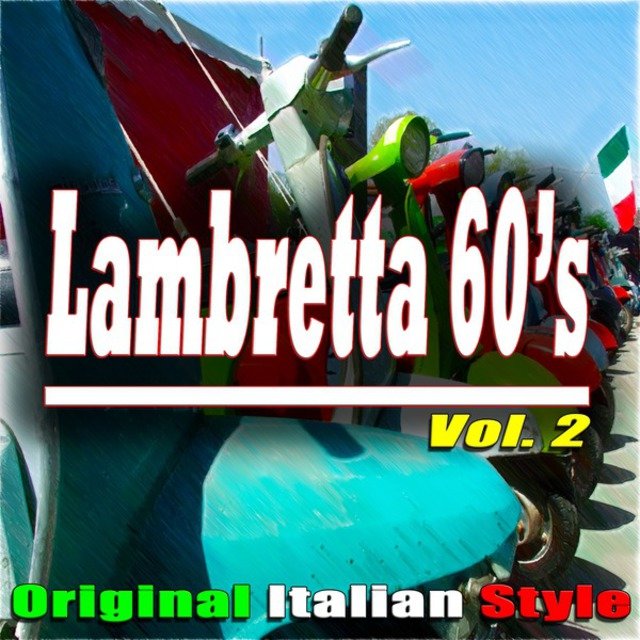 Lambretta 60's, Vol. 2 (Original Italian Style)