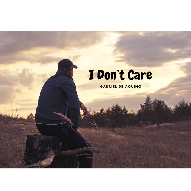 I Don't Care