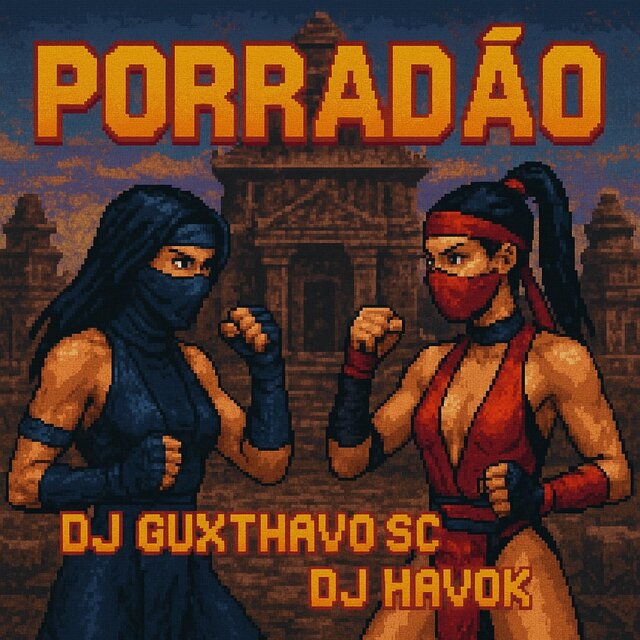 Porradão (feat. DJ Havok)