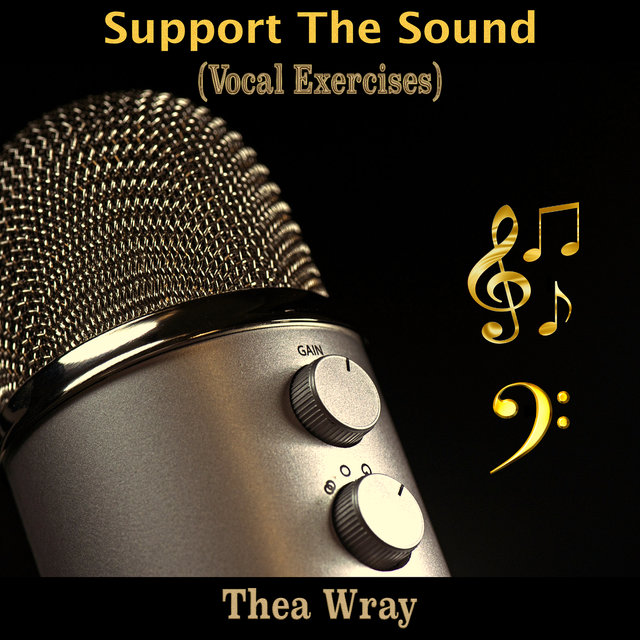 Support the Sound Vocal Exercises