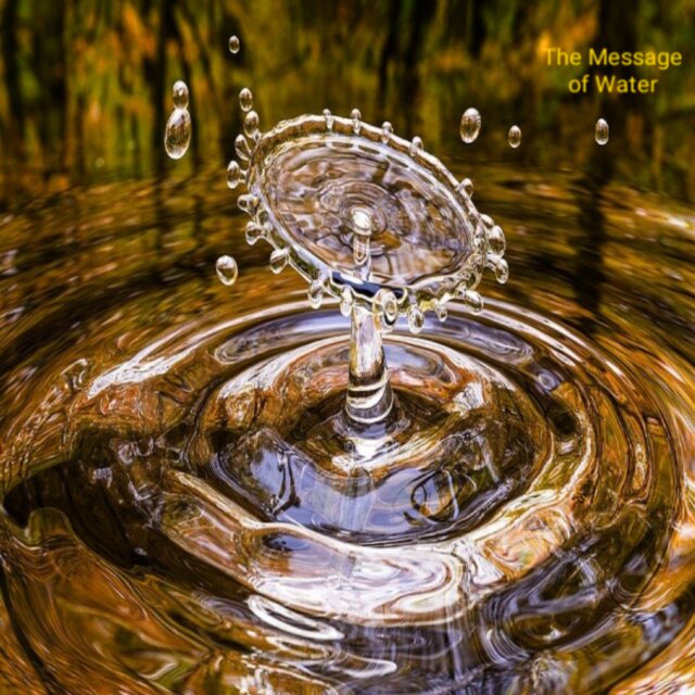 The Message of Water