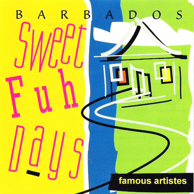 Barbados Sweet Fuh Days