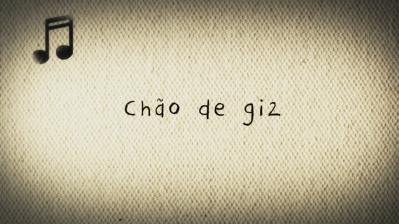 Chão de Giz (Lyric Video)