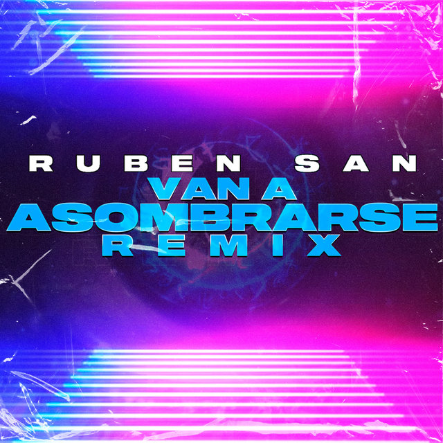 Van a Asombrarse (Remix)