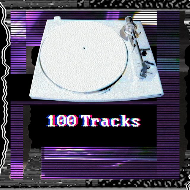 100 Tracks