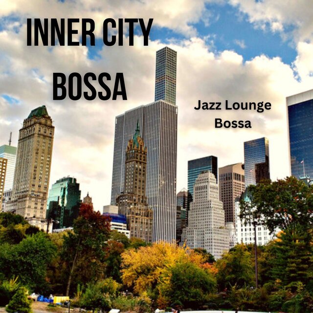 Inner City Bossa
