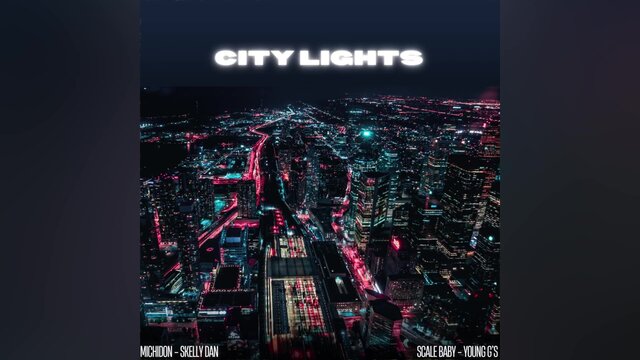 City Light (Sped Up)