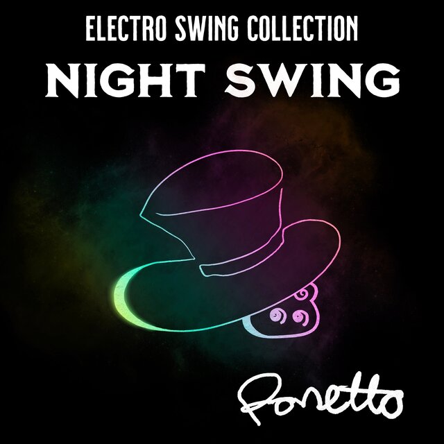 Night Swing: Electro Swing Collection