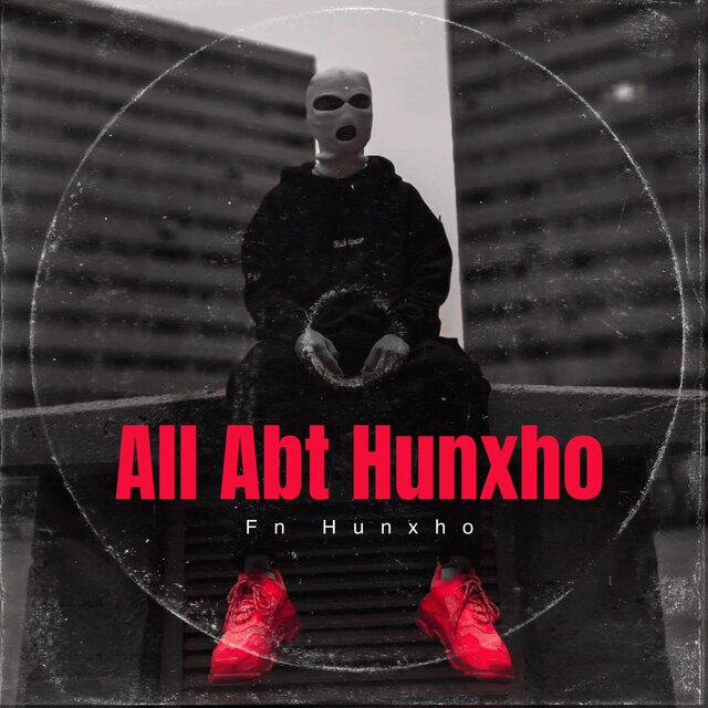 All Abt Hunxho