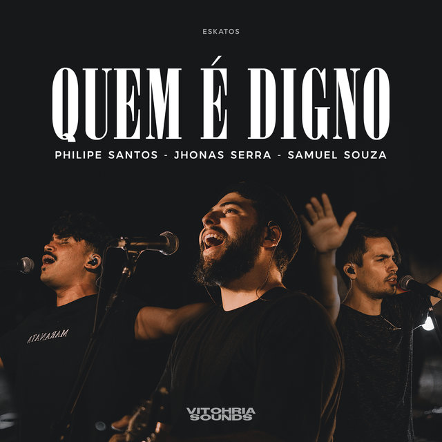 Quem É Digno