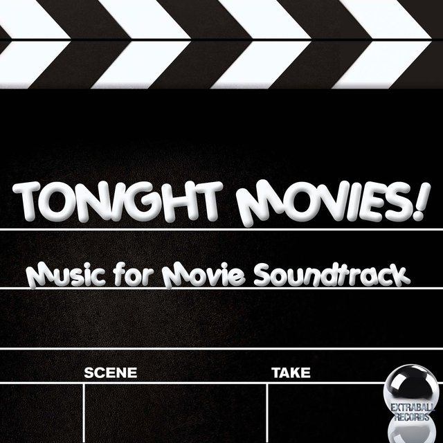 Tonight Movies! (Music for Movie Soundtrack)