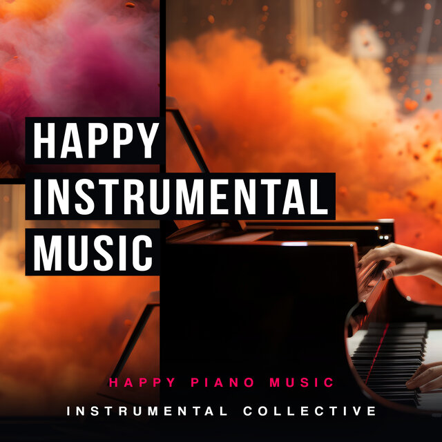 Happy Instrumental Music