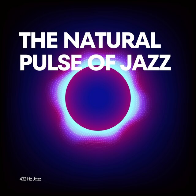 The Natural Pulse of Jazz