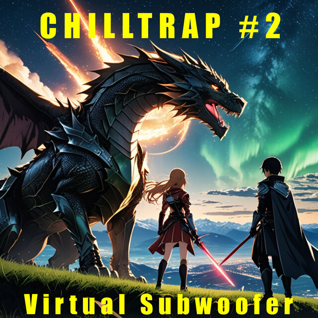 CHILLTRAP #2