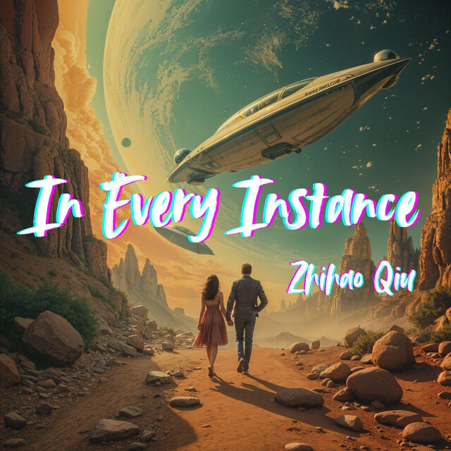 In Every Instance (时空既定)